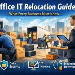 Office-IT-Relocation-Guide-for-Smooth-Business-Move
